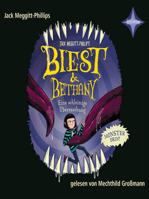 cover image of Biest & Bethany--Eine schleimige Überraschung | 3